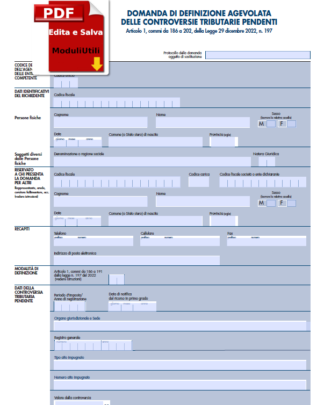 DOMANDA DI DEFINIZIONE AGEVOLATA DELLE CONTROVERSIE TRIBUTARIE PENDENTI Editabile