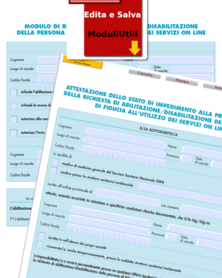 MODULO EDITABILE DI RICHIESTA DI ABILITAZIONE/DISABILITAZIONE DELLA PERSONA DI FIDUCIA ALL’UTILIZZO DEI SERVIZI ON LINE