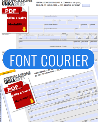 Certificazione Unica 2025 EDITABILE (FONT COURIER)
